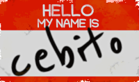 Hello, my name is cebito